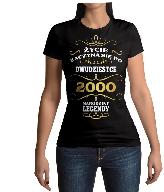 Koszulka damska na urodziny ŻYCIE ZACZYNA SIĘ PO 20 NARODZINY LEGENDY